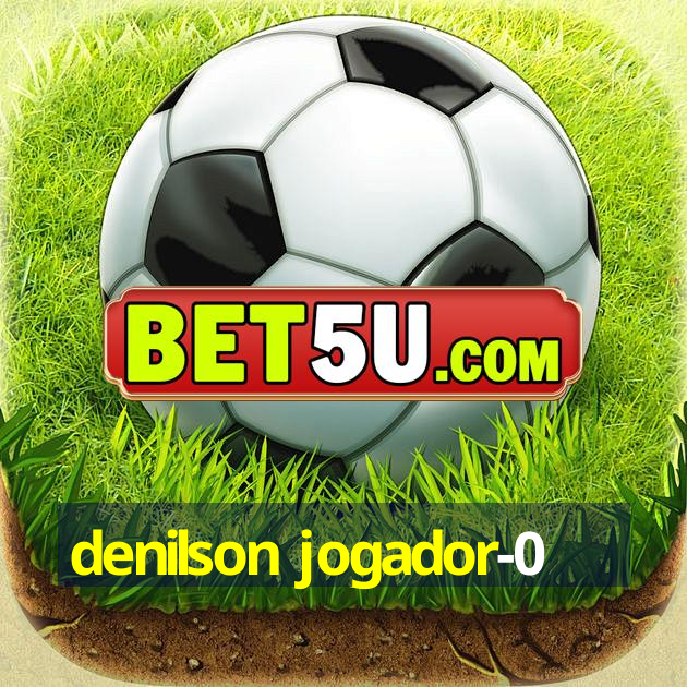 denilson jogador